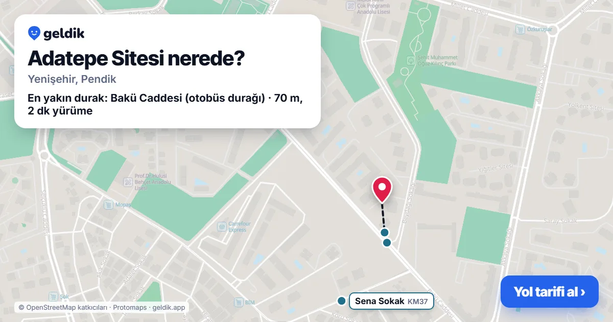 Adatepe Sitesi nerede: haritada konumu ve en yakın duraklar, yürüme süreleriyle