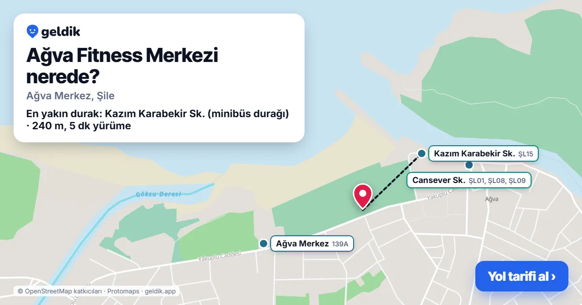 Ağva Fitness Merkezi nerede: haritada konumu ve en yakın duraklar, yürüme süreleriyle