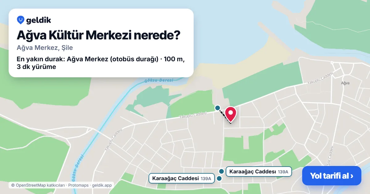 Ağva Kültür Merkezi nerede: haritada konumu ve en yakın duraklar, yürüme süreleriyle