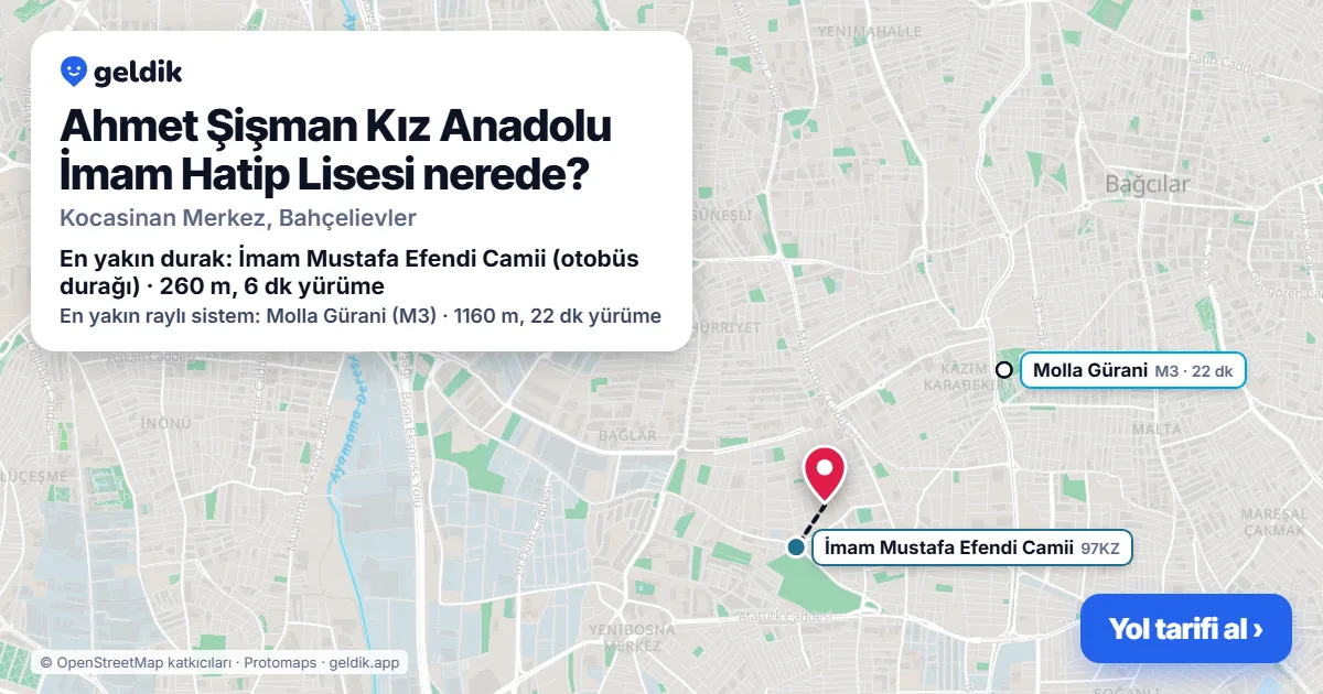 Where is Ahmet Şişman Kız Anadolu İmam Hatip Lisesi: map with its location and the nearest stops, with walking times