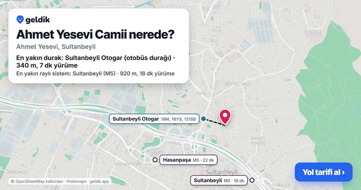 Ahmet Yesevi Camii nerede: haritada konumu ve en yakın duraklar, yürüme süreleriyle