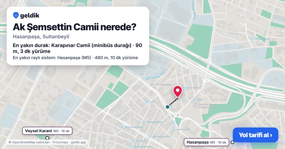Ak Şemsettin Camii nerede: haritada konumu ve en yakın duraklar, yürüme süreleriyle