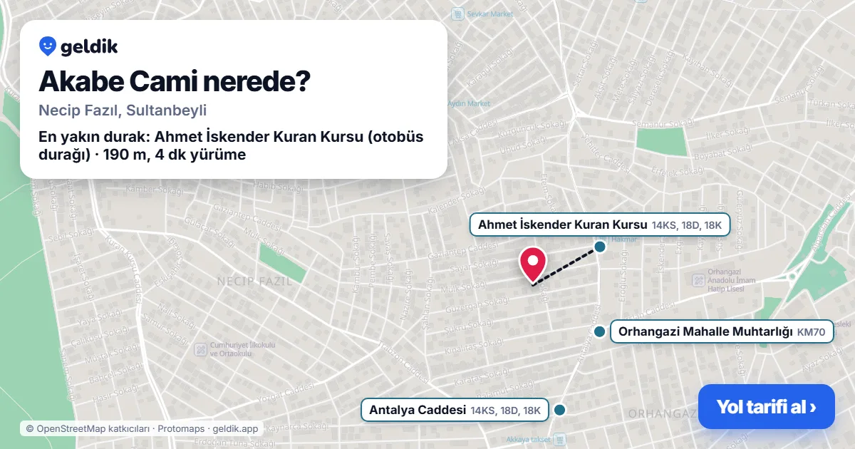 Akabe Cami nerede: haritada konumu ve en yakın duraklar, yürüme süreleriyle