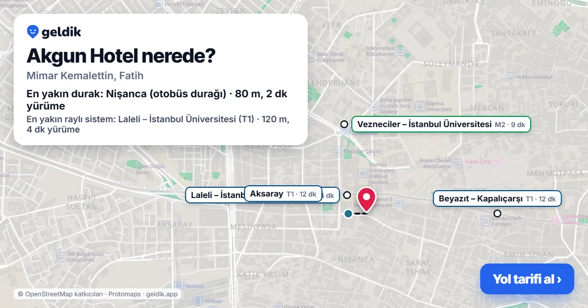 Akgun Hotel nerede: haritada konumu ve en yakın duraklar, yürüme süreleriyle