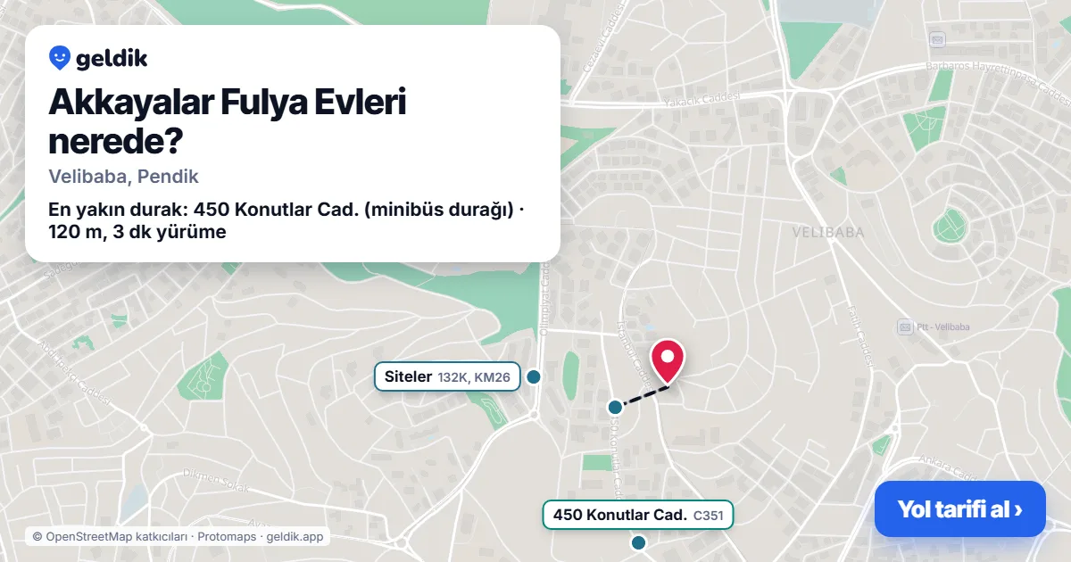 Akkayalar Fulya Evleri nerede: haritada konumu ve en yakın duraklar, yürüme süreleriyle