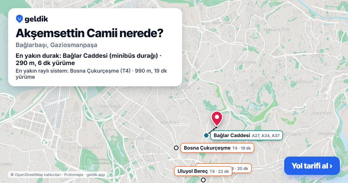 Akşemsettin Camii nerede: haritada konumu ve en yakın duraklar, yürüme süreleriyle
