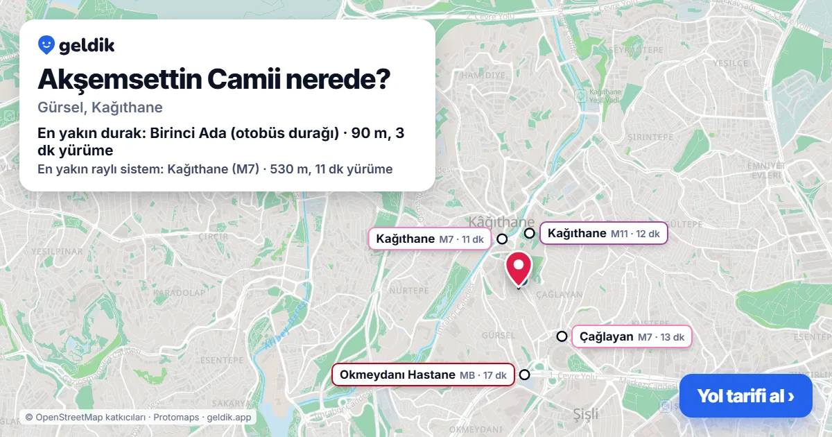 Akşemsettin Camii nerede: haritada konumu ve en yakın duraklar, yürüme süreleriyle
