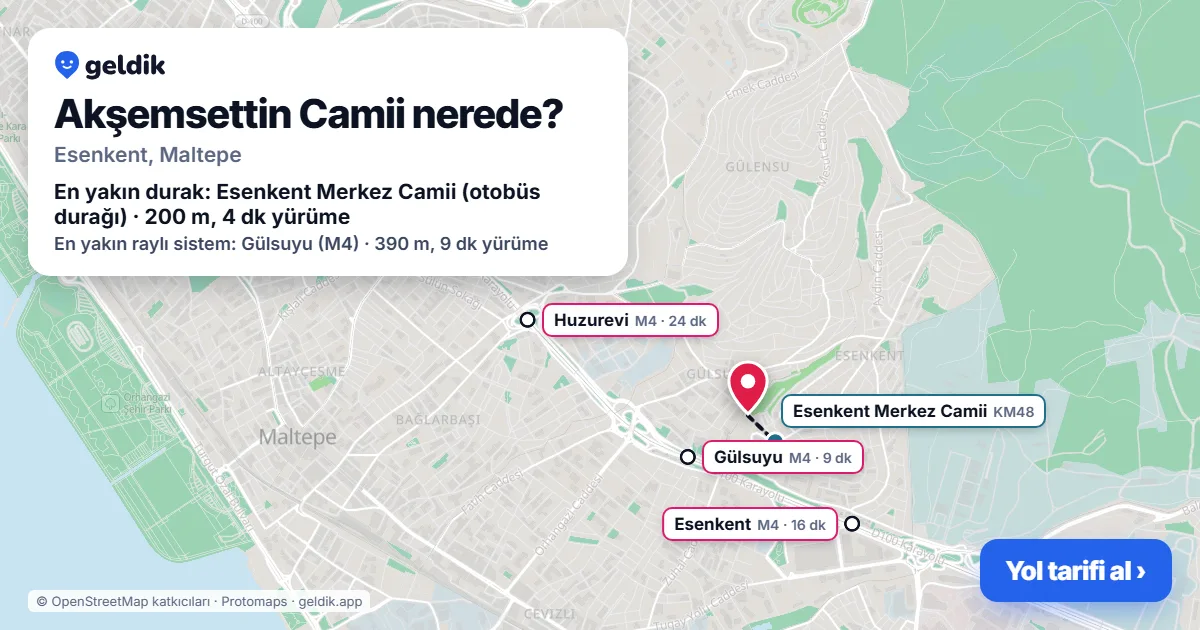Akşemsettin Camii nerede: haritada konumu ve en yakın duraklar, yürüme süreleriyle