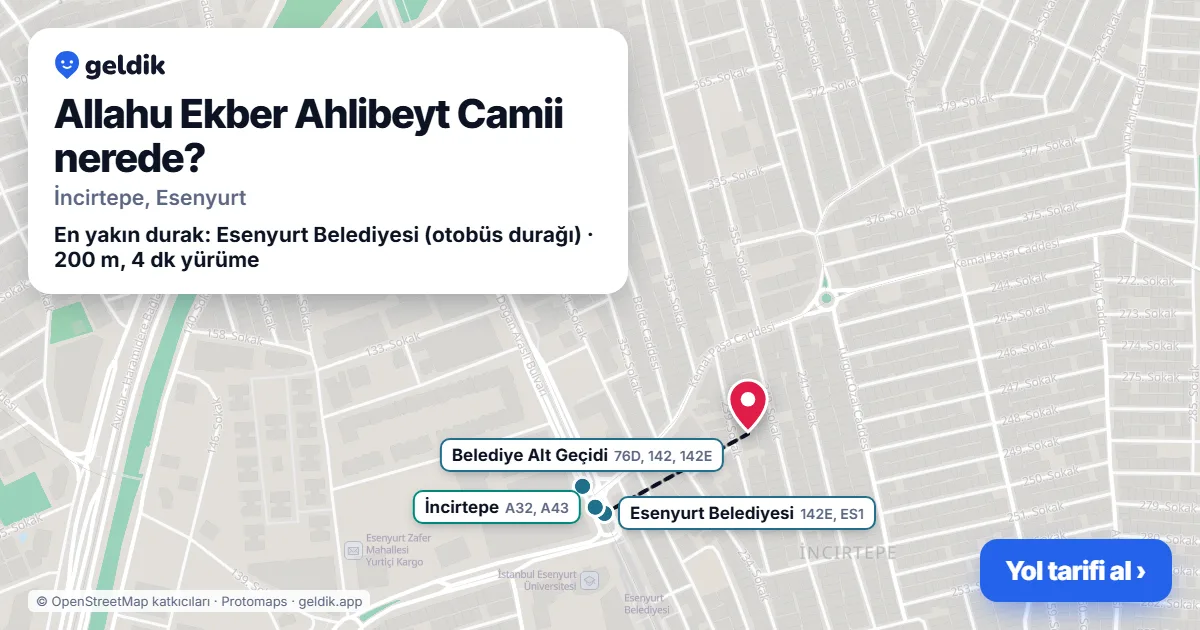 Allahu Ekber Ahlibeyt Camii nerede: haritada konumu ve en yakın duraklar, yürüme süreleriyle