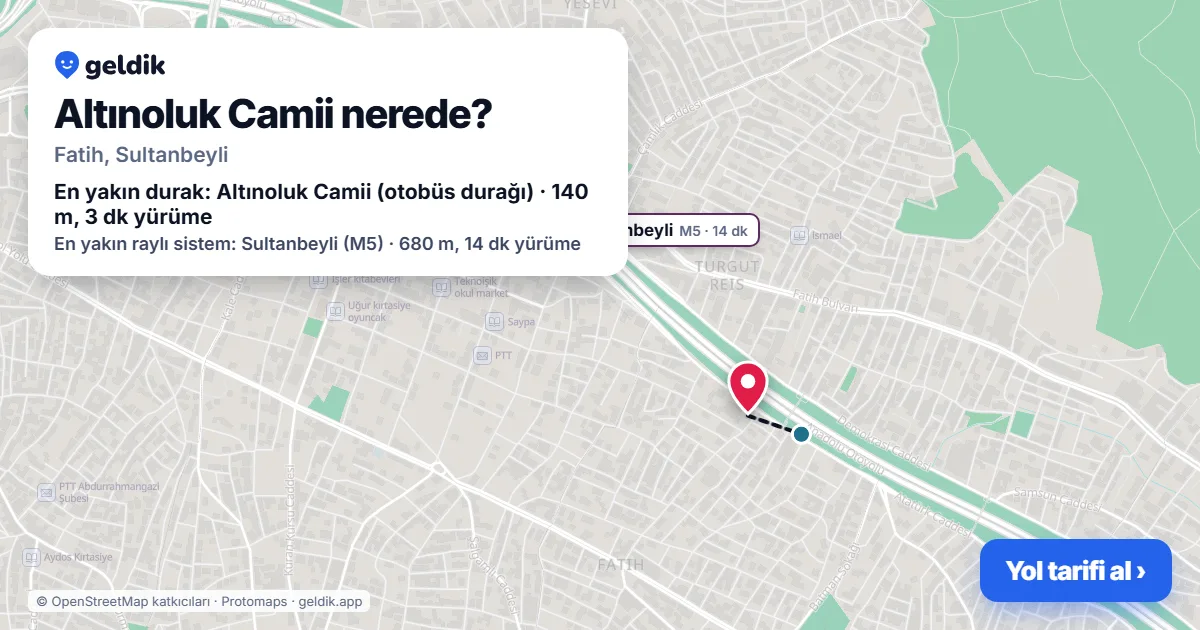 Altınoluk Camii nerede: haritada konumu ve en yakın duraklar, yürüme süreleriyle