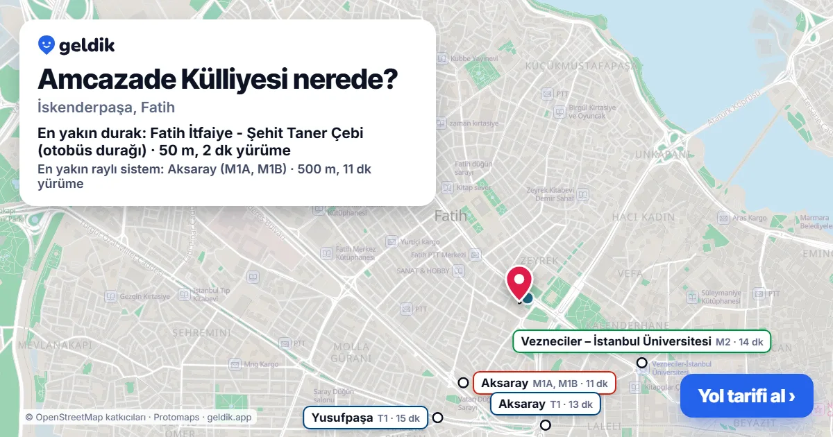 Where is Amcazade Külliyesi: map with its location and the nearest stops, with walking times