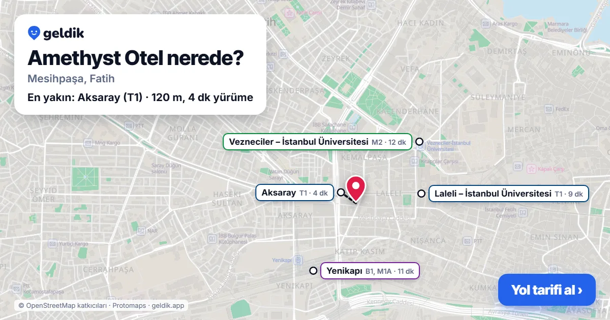 Amethyst Otel nerede: haritada konumu ve en yakın duraklar, yürüme süreleriyle