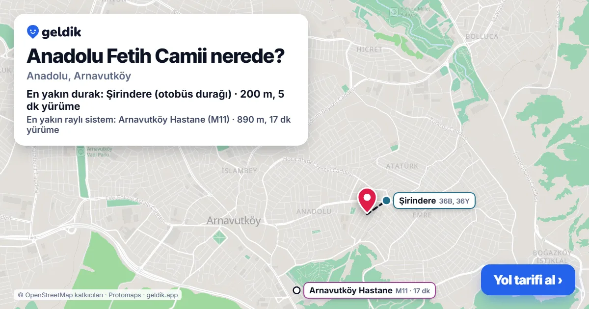Where is Anadolu Fetih Camii: map with its location and the nearest stops, with walking times