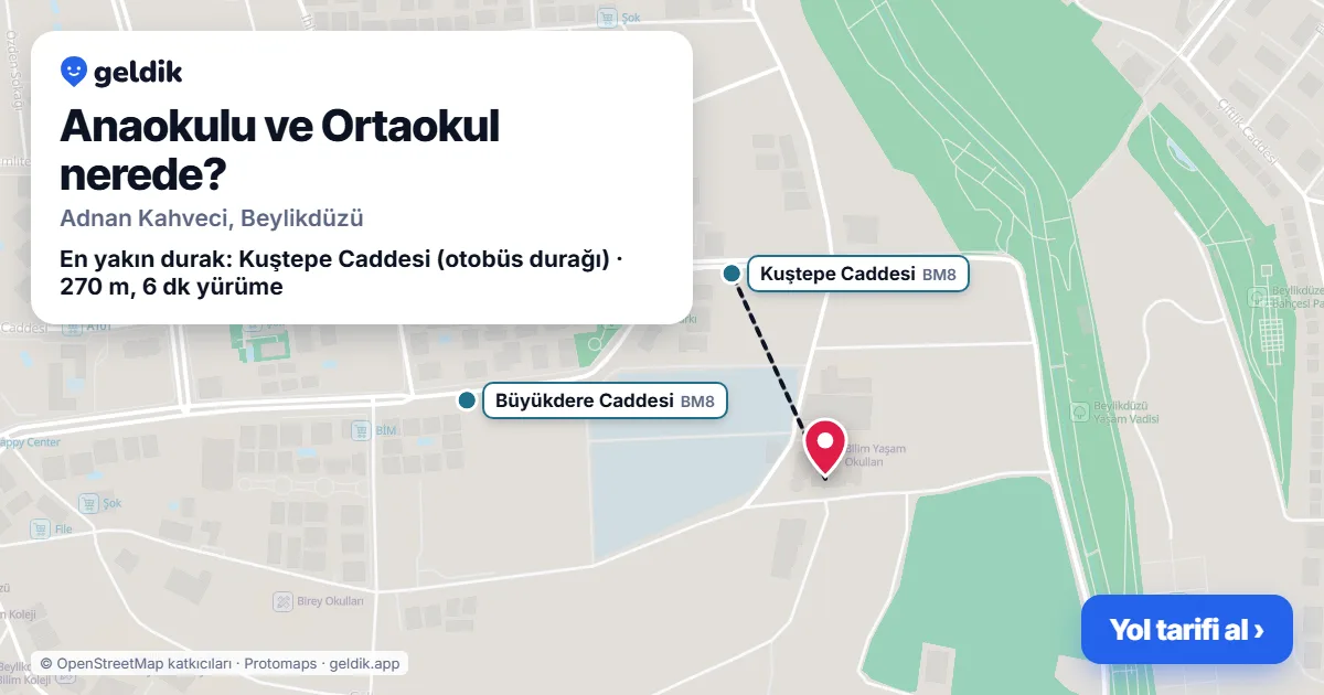 Anaokulu ve Ortaokul nerede: haritada konumu ve en yakın duraklar, yürüme süreleriyle