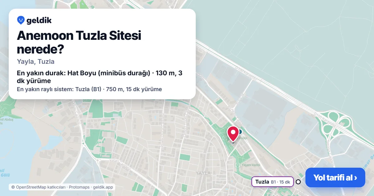 Anemoon Tuzla Sitesi nerede: haritada konumu ve en yakın duraklar, yürüme süreleriyle