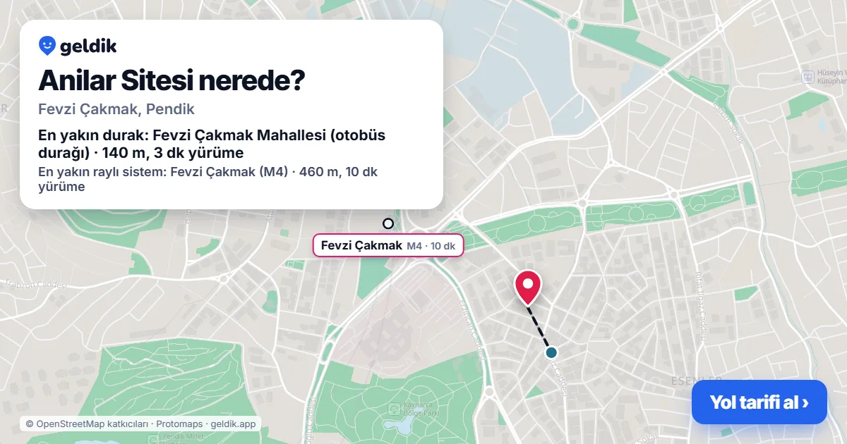 Anilar Sitesi nerede: haritada konumu ve en yakın duraklar, yürüme süreleriyle