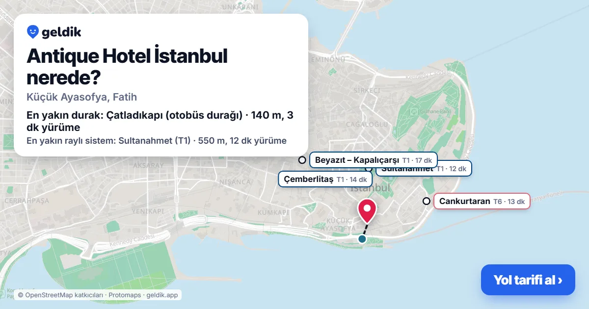 Antique Hotel İstanbul nerede: haritada konumu ve en yakın duraklar, yürüme süreleriyle