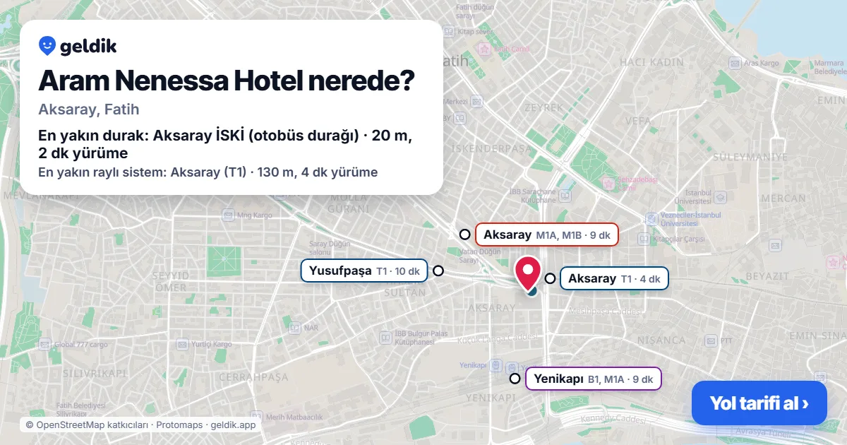 Aram Nenessa Hotel nerede: haritada konumu ve en yakın duraklar, yürüme süreleriyle