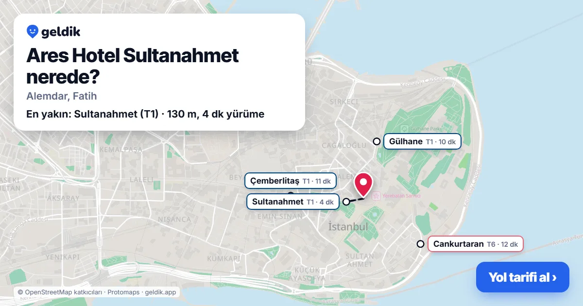 Ares Hotel Sultanahmet nerede: haritada konumu ve en yakın duraklar, yürüme süreleriyle