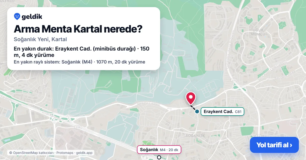 Arma Menta Kartal nerede: haritada konumu ve en yakın duraklar, yürüme süreleriyle