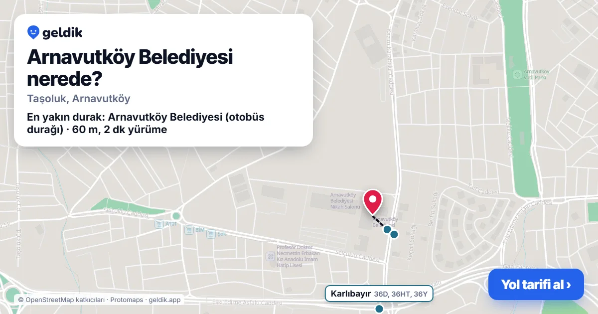 Where is Arnavutköy Belediyesi: map with its location and the nearest stops, with walking times