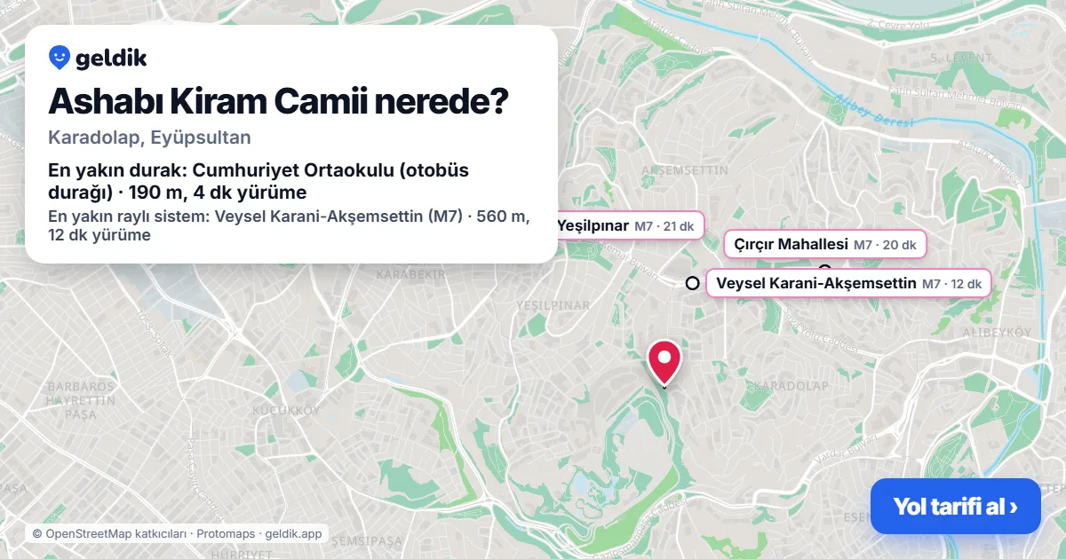 Ashabı Kiram Camii nerede: haritada konumu ve en yakın duraklar, yürüme süreleriyle