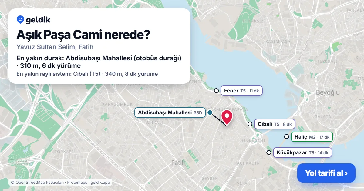 Where is Aşık Paşa Cami: map with its location and the nearest stops, with walking times