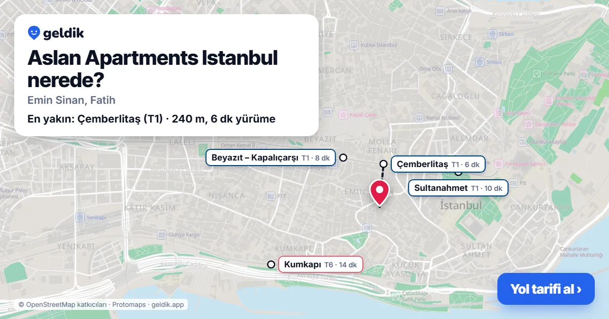 Aslan Apartments Istanbul nerede: haritada konumu ve en yakın duraklar, yürüme süreleriyle