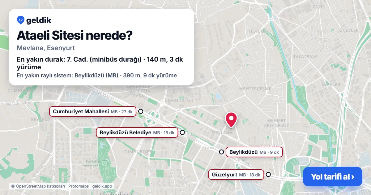 Ataeli Sitesi nerede: haritada konumu ve en yakın duraklar, yürüme süreleriyle