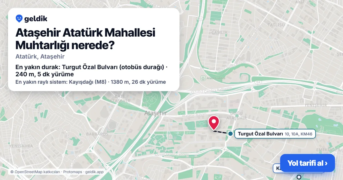 Ataşehir Atatürk Mahallesi Muhtarlığı nerede: haritada konumu ve en yakın duraklar, yürüme süreleriyle