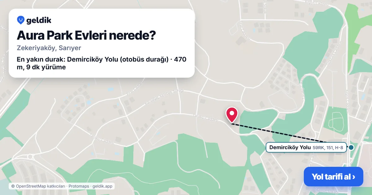 Aura Park Evleri nerede: haritada konumu ve en yakın duraklar, yürüme süreleriyle