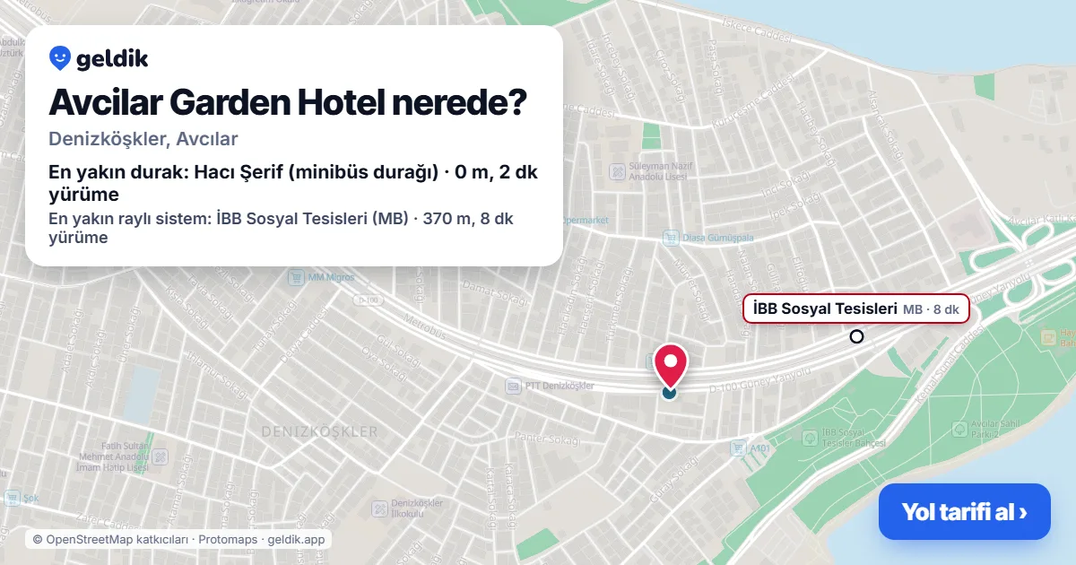 Where is Avcilar Garden Hotel: map with its location and the nearest stops, with walking times