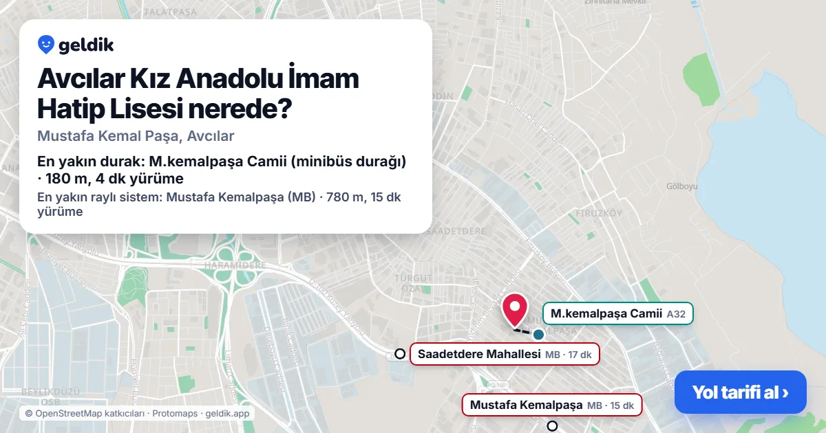 Avcılar Kız Anadolu İmam Hatip Lisesi nerede: haritada konumu ve en yakın duraklar, yürüme süreleriyle
