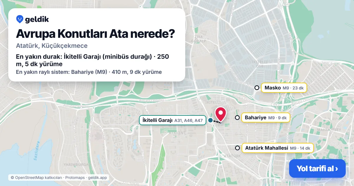 Avrupa Konutları Ata nerede: haritada konumu ve en yakın duraklar, yürüme süreleriyle