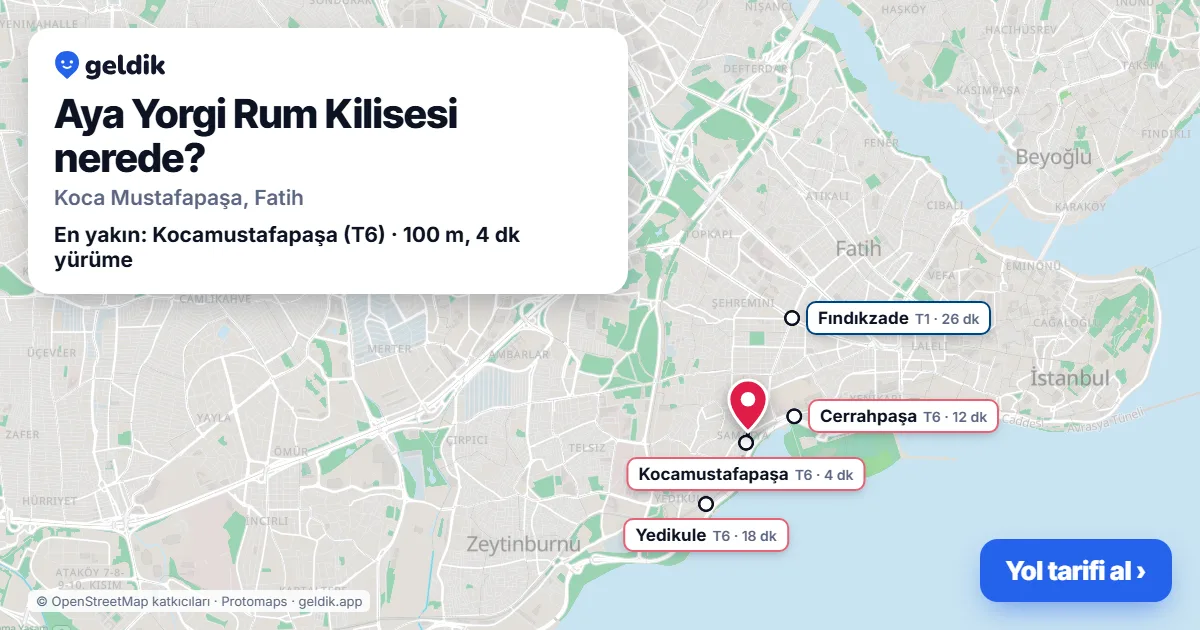 Where is Aya Yorgi Rum Kilisesi: map with its location and the nearest stops, with walking times
