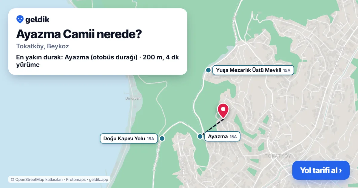 Ayazma Camii nerede: haritada konumu ve en yakın duraklar, yürüme süreleriyle