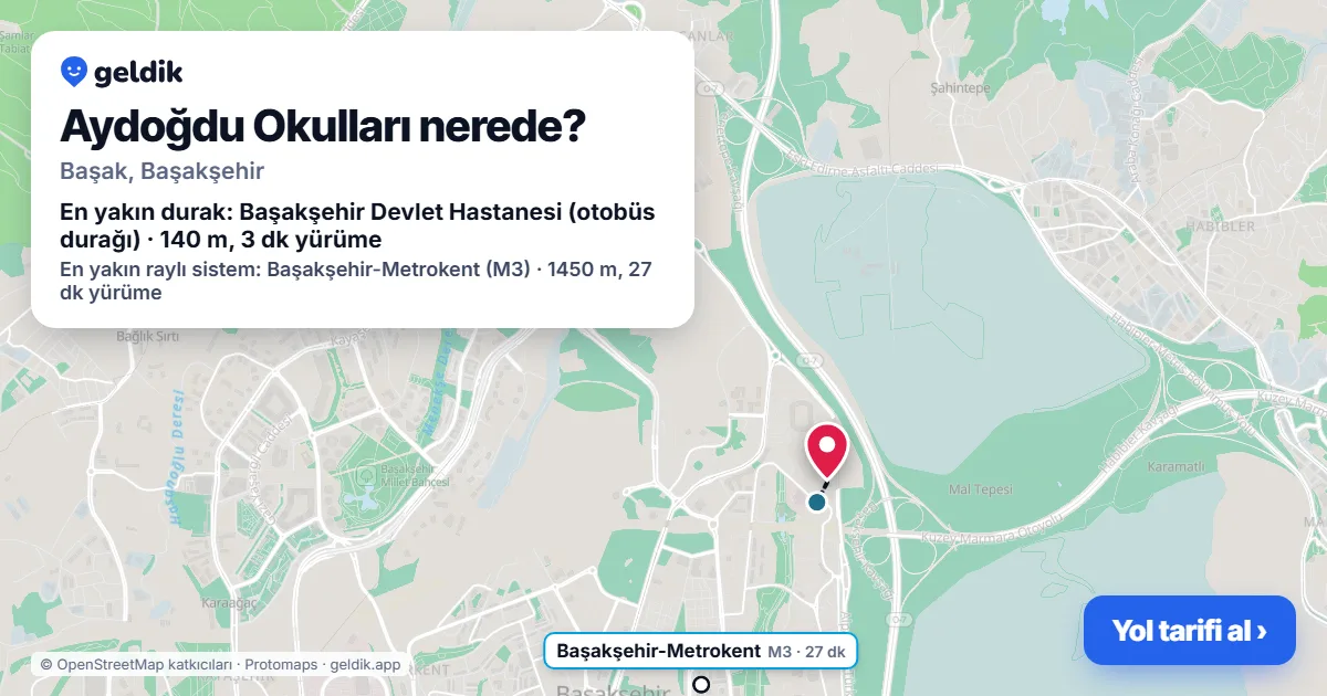 Aydoğdu Okulları nerede: haritada konumu ve en yakın duraklar, yürüme süreleriyle