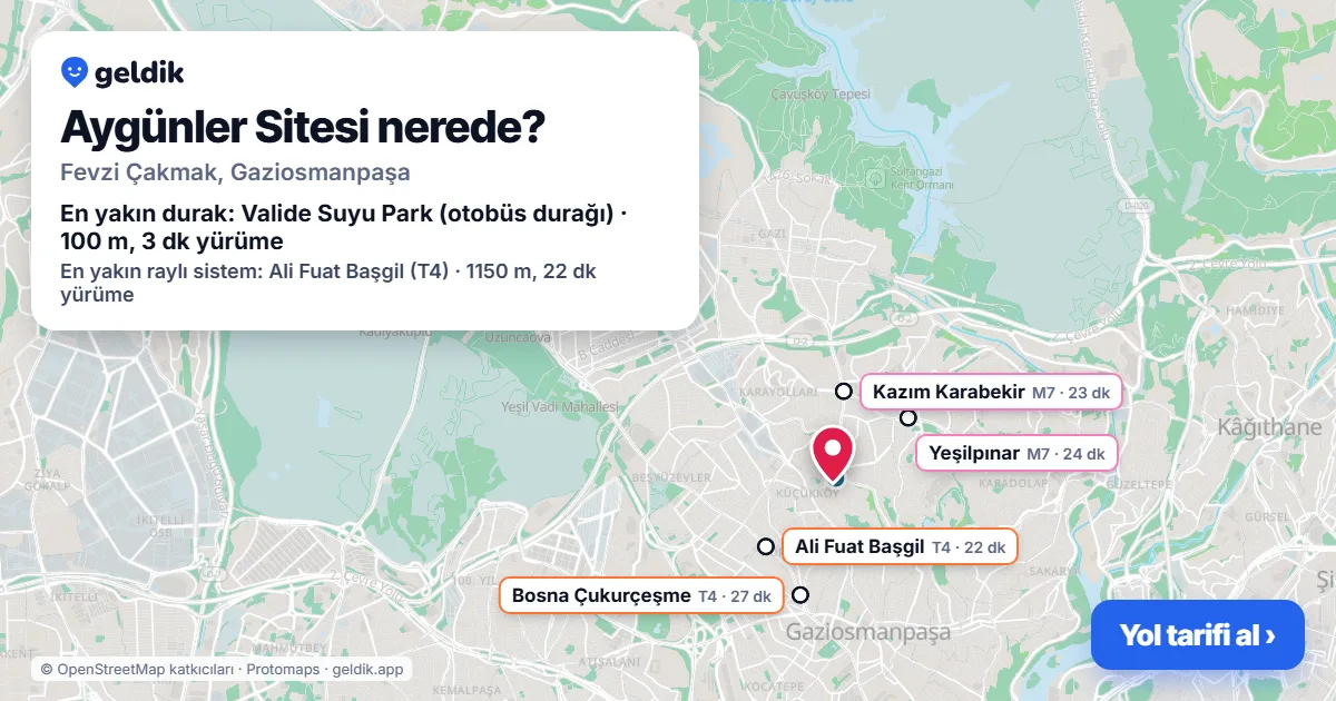 Aygünler Sitesi nerede: haritada konumu ve en yakın duraklar, yürüme süreleriyle