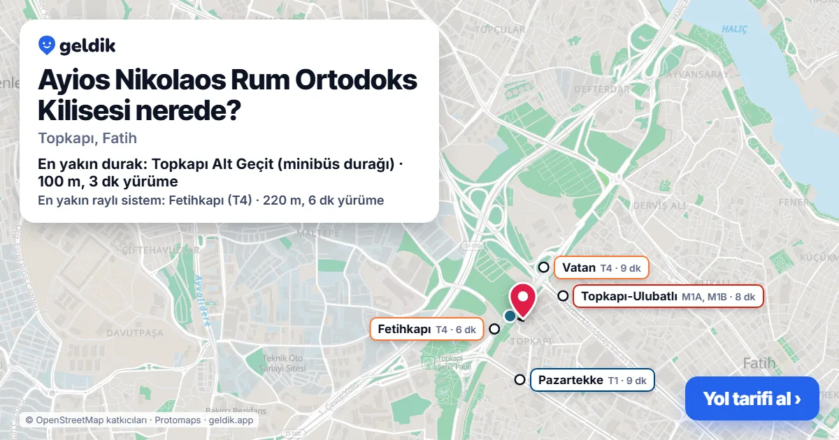 Ayios Nikolaos Rum Ortodoks Kilisesi nerede: haritada konumu ve en yakın duraklar, yürüme süreleriyle