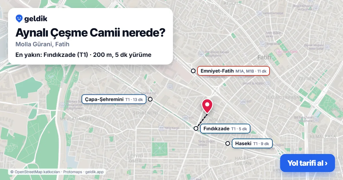 Where is Aynalı Çeşme Camii: map with its location and the nearest stops, with walking times