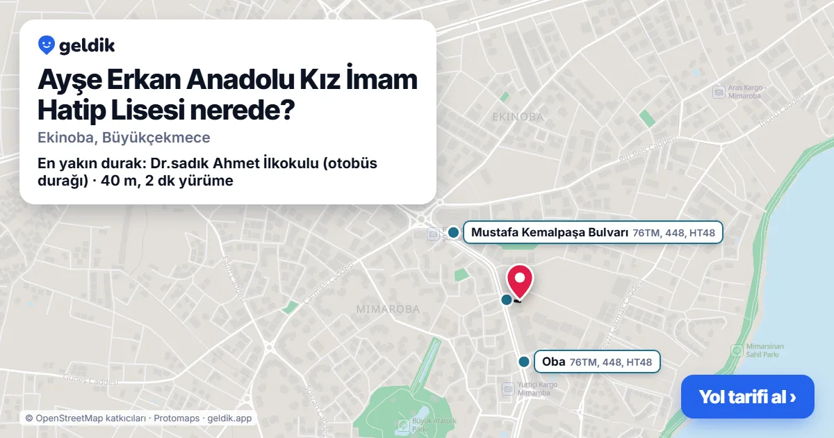 Where is Ayşe Erkan Anadolu Kız İmam Hatip Lisesi: map with its location and the nearest stops, with walking times