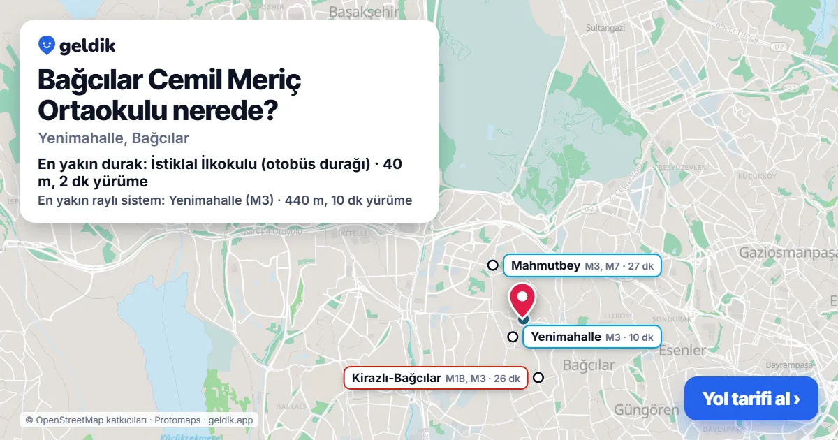 Where is Bağcılar Cemil Meriç Ortaokulu: map with its location and the nearest stops, with walking times