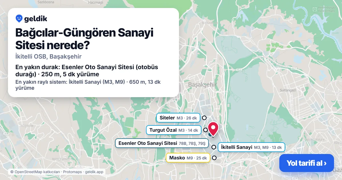 Where is Bağcılar-Güngören Sanayi Sitesi: map with its location and the nearest stops, with walking times