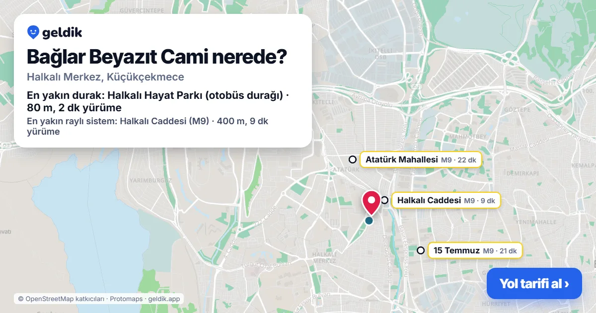 Where is Bağlar Beyazıt Cami: map with its location and the nearest stops, with walking times