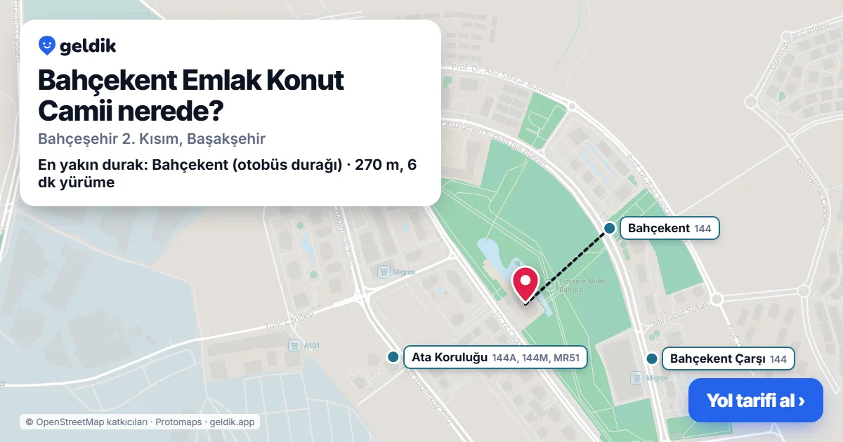 Where is Bahçekent Emlak Konut Camii: map with its location and the nearest stops, with walking times