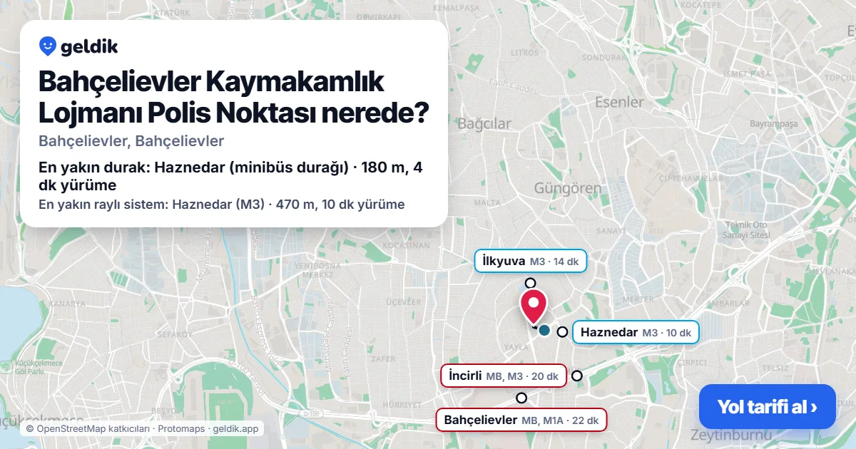 Where is Bahçelievler Kaymakamlık Lojmanı Polis Noktası: map with its location and the nearest stops, with walking times