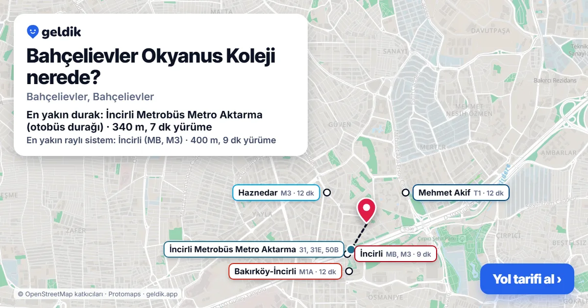 Where is Bahçelievler Okyanus Koleji: map with its location and the nearest stops, with walking times