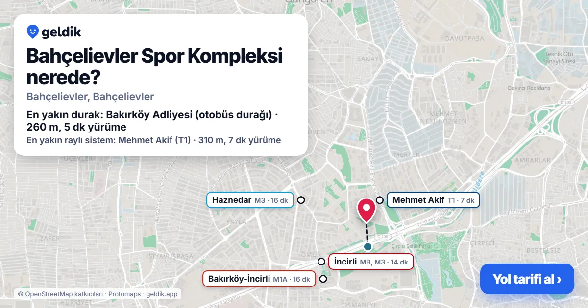 Where is Bahçelievler Spor Kompleksi: map with its location and the nearest stops, with walking times