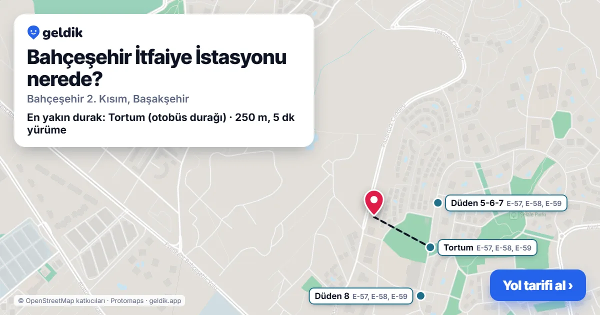 Bahçeşehir İtfaiye İstasyonu nerede: haritada konumu ve en yakın duraklar, yürüme süreleriyle