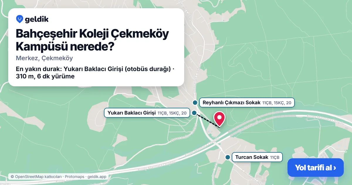 Bahçeşehir Koleji Çekmeköy Kampüsü nerede: haritada konumu ve en yakın duraklar, yürüme süreleriyle